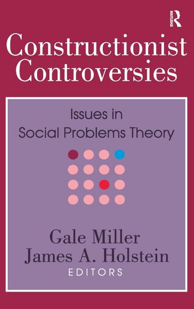 Constructionist Controversies