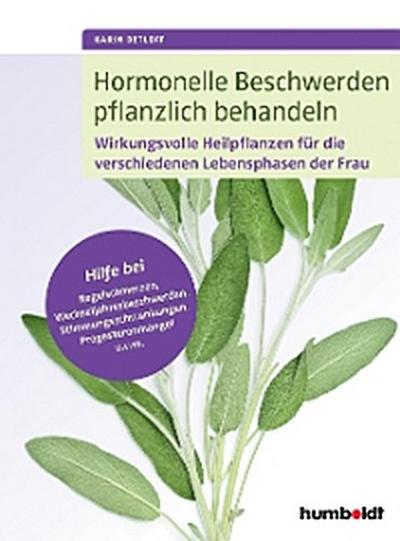 Hormonelle Beschwerden pflanzlich behandeln