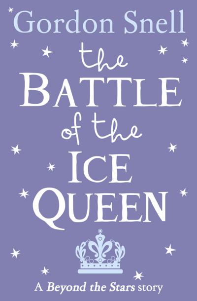 The Battle of the Ice Queen: Beyond the Stars