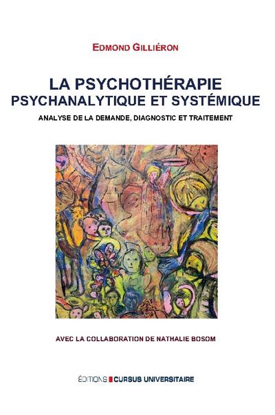 La psychothérapie psychanalytique et systémique