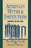 Athenian Myths and Institutions