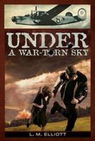 Under a War-Torn Sky