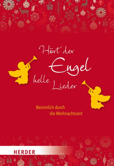 Hört der Engel helle Lieder