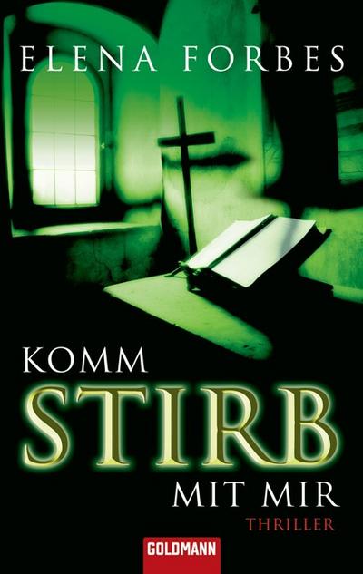 Komm stirb mit mir: Thriller
