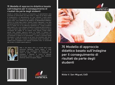 7E Modello di approccio didattico basato sull’indagine per il conseguimento di risultati da parte degli studenti