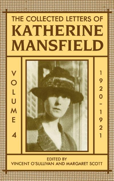 The Collected Letters of Katherine Mansfield