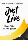 Just Live