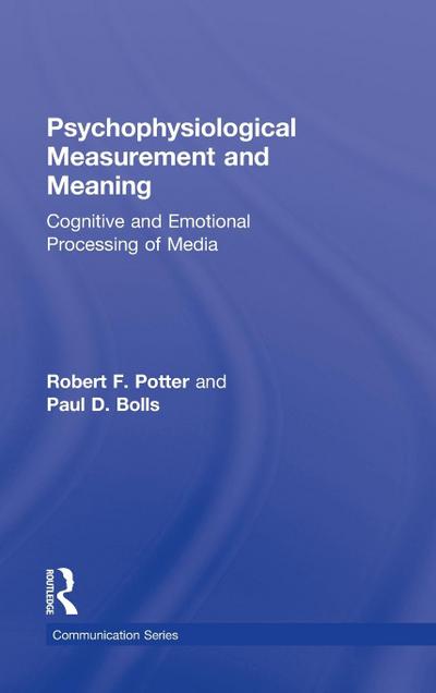 Psychophysiological Measurement and Meaning