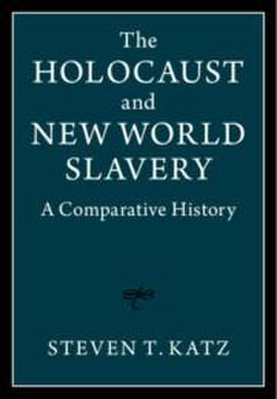 The Holocaust and New World Slavery 2 Volume Hardback Set