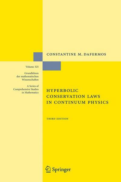 Hyperbolic Conservation Laws in Continuum Physics