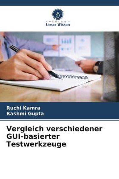 Vergleich verschiedener GUI-basierter Testwerkzeuge