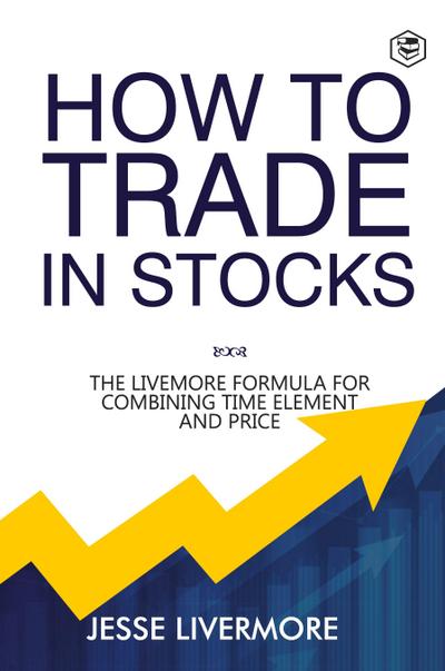 How to Trade In Stocks (BUSINESS BOOKS)