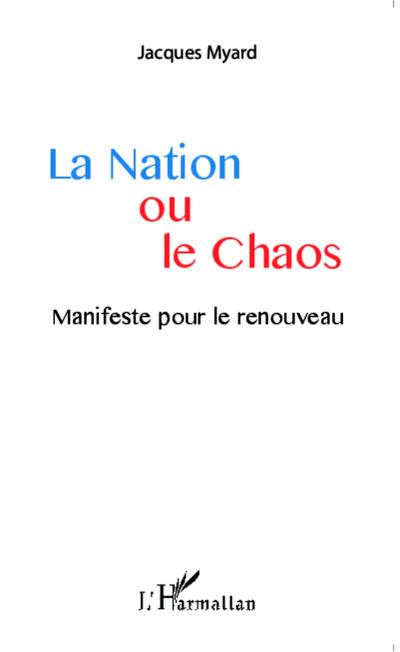 La Nation ou le Chaos
