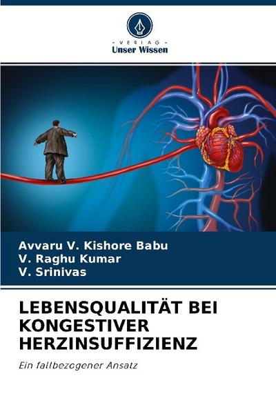 LEBENSQUALITÄT BEI KONGESTIVER HERZINSUFFIZIENZ