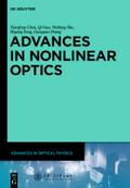 Advances in Nonlinear Optics