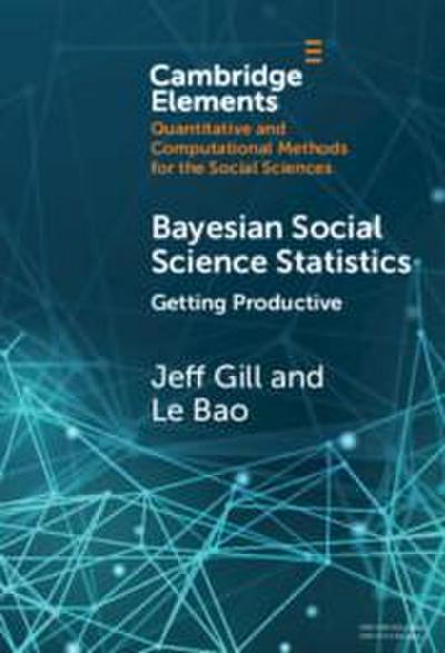 Bayesian Social Science Statistics: Volume 2