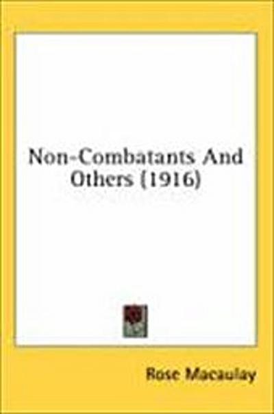 Non-Combatants and Others (1916)