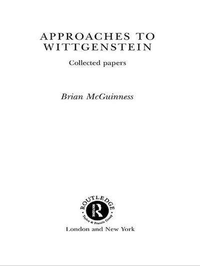 Approaches to Wittgenstein