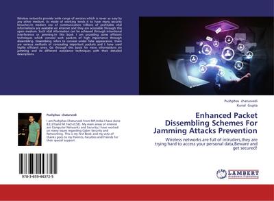 Enhanced Packet Dissembling Schemes For Jamming Attacks Prevention