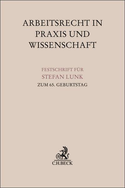 Arbeitsrecht in Praxis und Wissenschaft