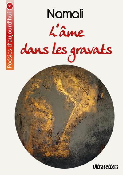 L’âme dans les gravats