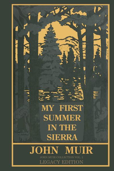 My First Summer In The Sierra (Legacy Edition)