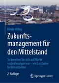Zukunftsmanagement für den Mittelstand