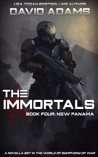The Immortals: New Panama (Symphony of War)