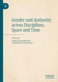 Gender and Authority across Disciplines, Space and