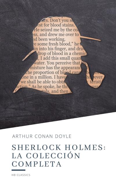 Sherlock Holmes: La colección completa