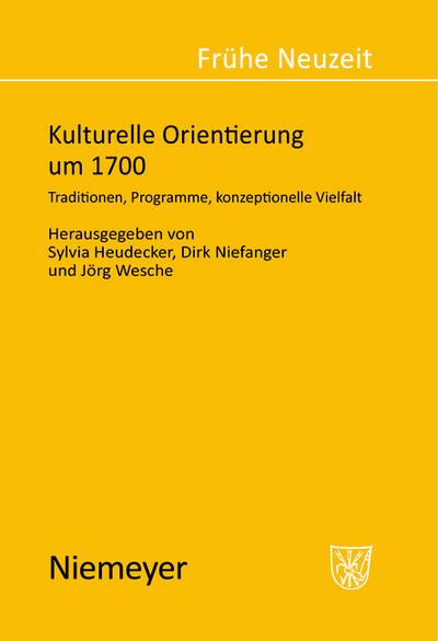 Kulturelle Orientierung um 1700