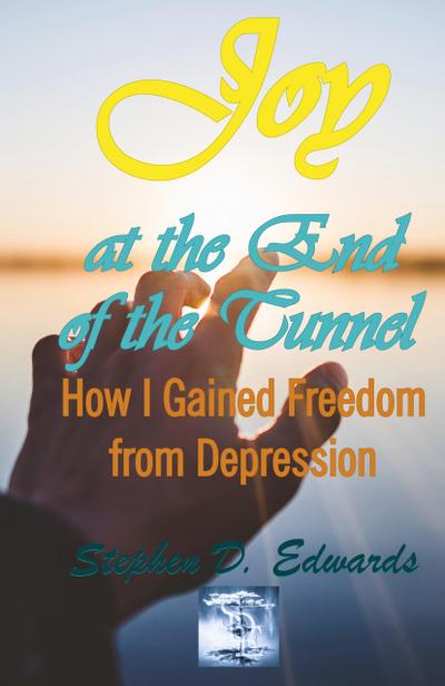 Joy at the End of the Tunnel