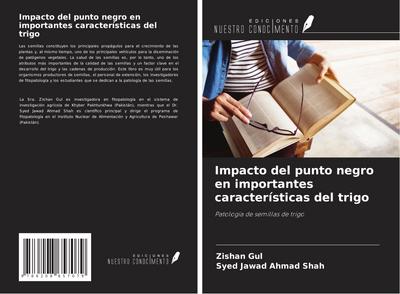 Impacto del punto negro en importantes características del trigo