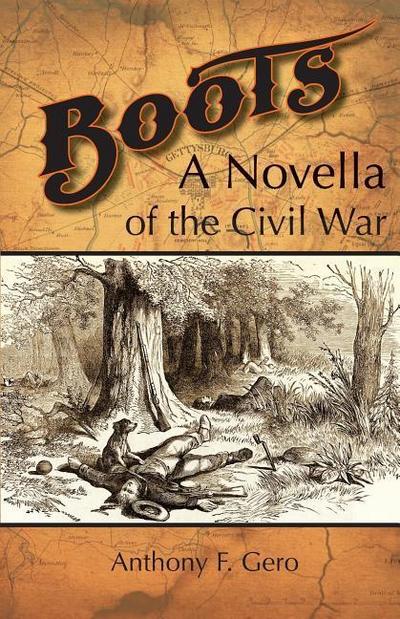 Boots: A Novella of the Civil War
