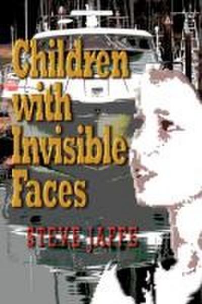 Children with Invisible Faces