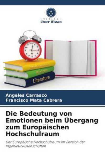 Die Bedeutung von Emotionen beim Übergang zum Europäischen Hochschulraum