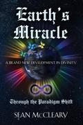 Earth’s Miracle Through The Paradigm Shift