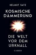 Kosmische Dämmerung