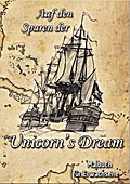 Auf den Spuren der Unicorn’s Dream