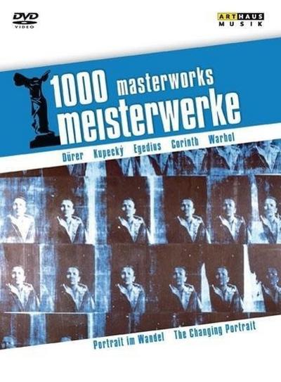 1000 Meisterwerke: Portrait im Wandel