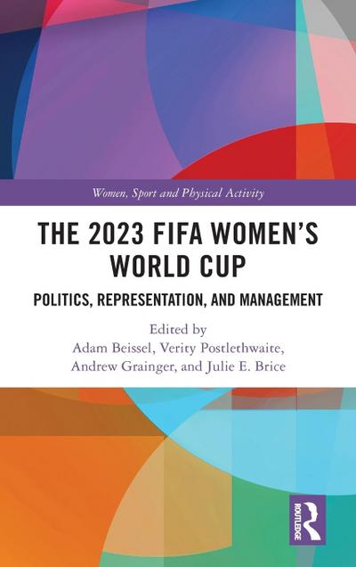 The 2023 FIFA Women’s World Cup
