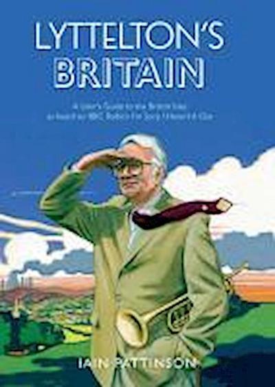 Lyttelton’s Britain