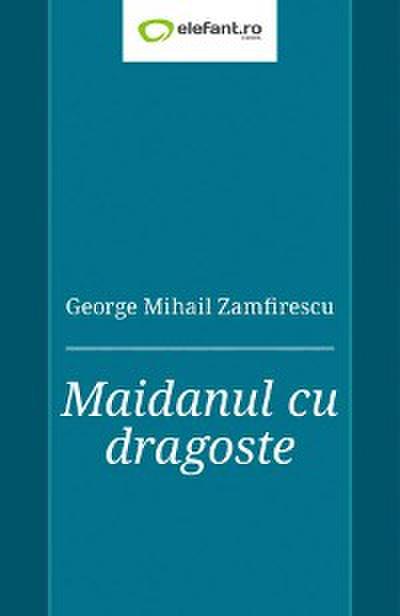 Maidanul cu dragoste