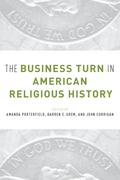 Business Turn in American Religious History