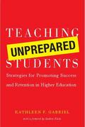 Teaching Unprepared Students