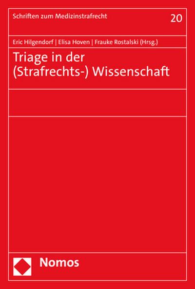 Triage in der (Strafrechts-) Wissenschaft