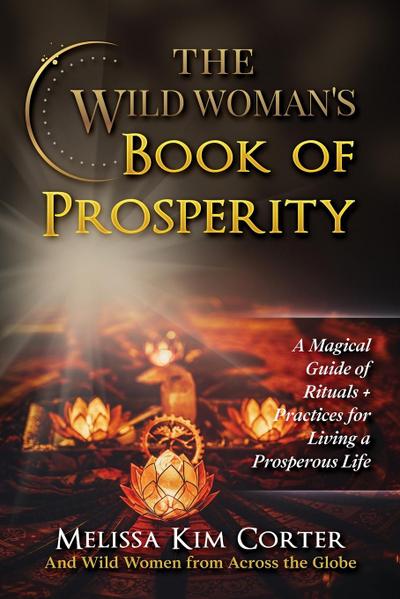 The Wild Woman’s Book of Prosperity