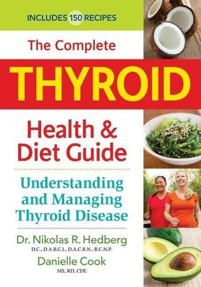 The Complete Thyroid Health and Diet Guide