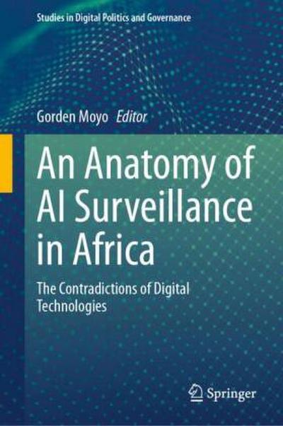 An Anatomy of AI Surveillance in Africa