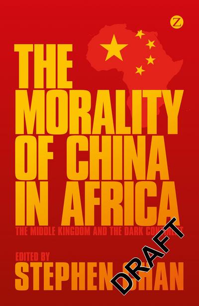 The Morality of China in Africa